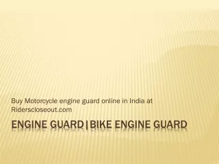Engine Oil Guards, Bike engine Guard