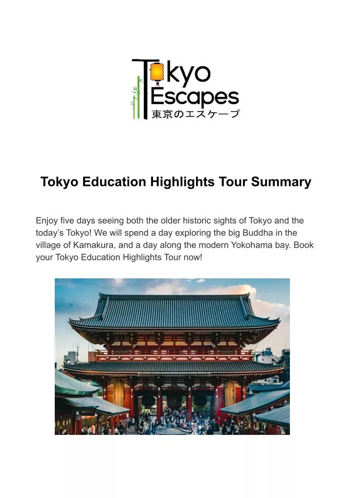 tokyo education highlights tour summary