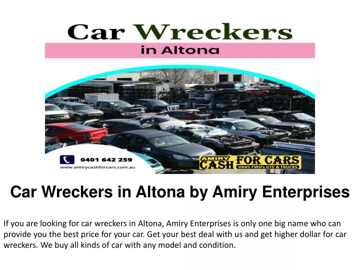 car wreckers in altona by amiry enterprises