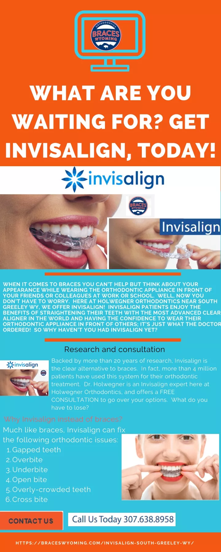 what are you waiting for get invisalign today