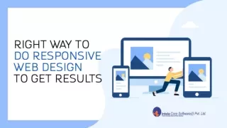 Right Way To Do Responsive Web Design To Get Results