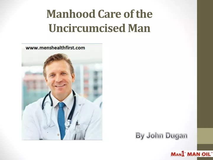 manhood care of the uncircumcised man
