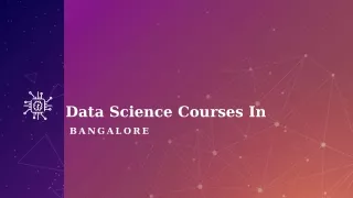 Data Science Courses In Bangalore