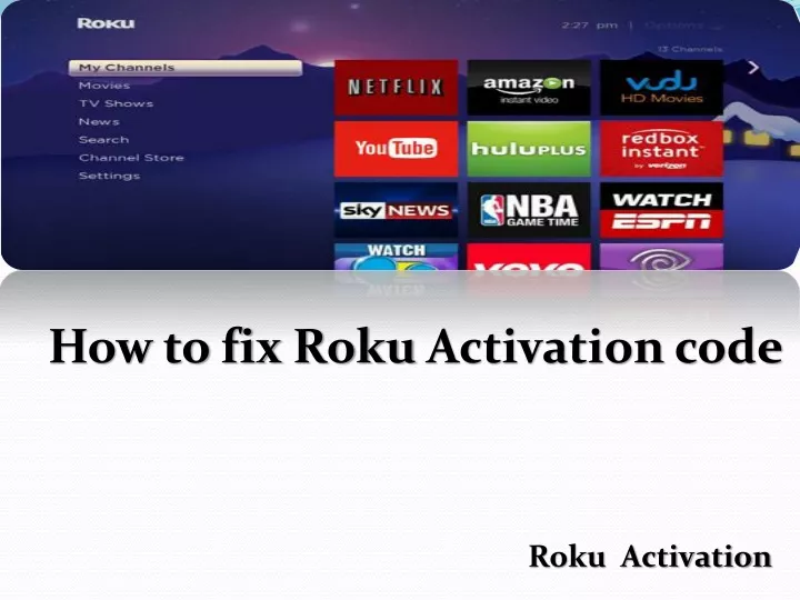 how to fix roku activation code