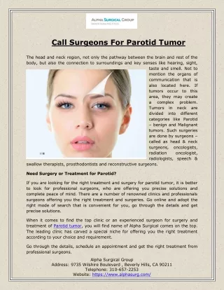 Call Surgeons For Parotid Tumor