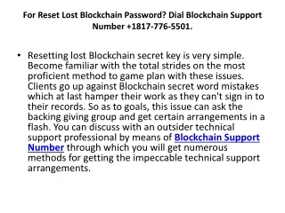 For Reset Lost Blockchain Password? Dial Blockchain Support Number  1817-776-5501.