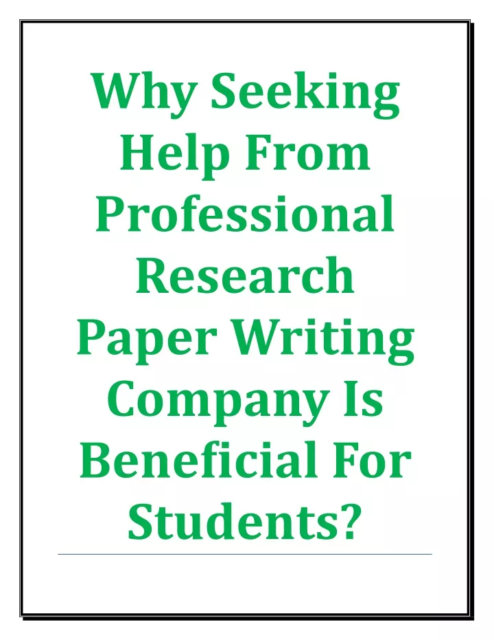 why seeking help from professional research paper