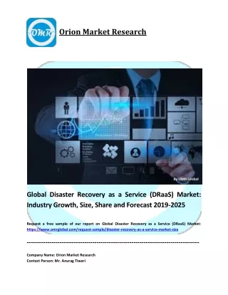 Global Disaster Recovery as a Service (DRaaS) Market Size, Industry Growth, Future Prospects, Opportunities and Forecast