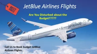 Maximize Your Saving on JetBlue Airlines Flights Booking