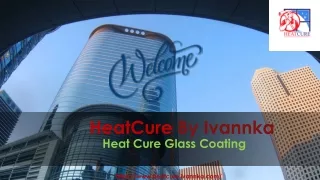 Infrared Reflective Coatings for Window | Heat Cure Glass Coating