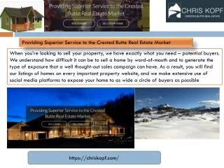 Providing Superior Service to the Crested Butte Real Estate Market