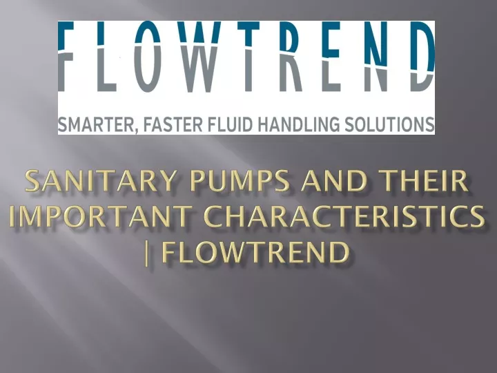 sanitary pumps and their important characteristics flowtrend