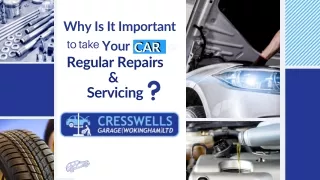 Why is it important to take your car for regular repairs and servicing?