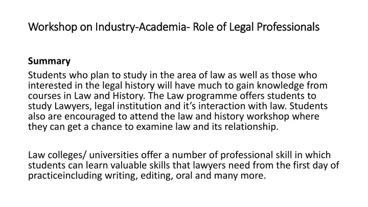 workshop on industry academia role of legal professionals