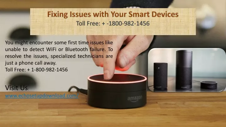 fixing issues with your smart devices toll free