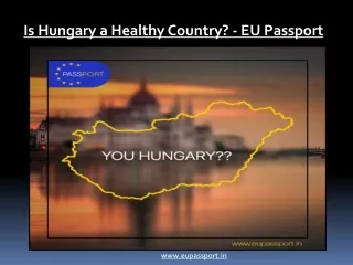 Is Hungary a Healthy Country? - EU Passport