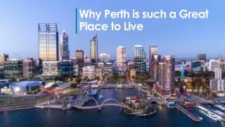 Reasons to Live and Work in Perth