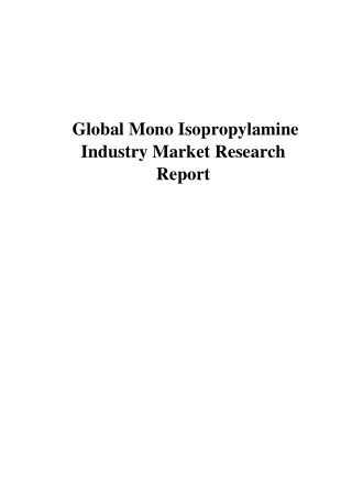 Global_Mono_Isopropylamine_Markets-Futuristic_Reports