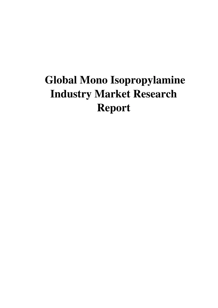 global mono isopropylamine industry market