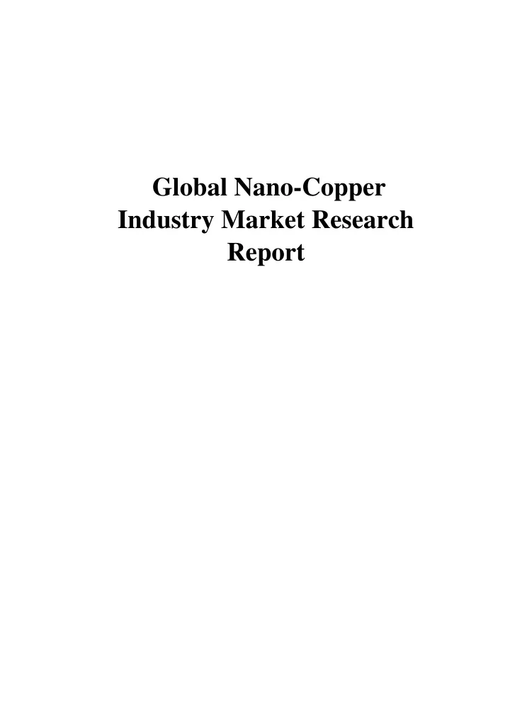global nano copper industry market research report