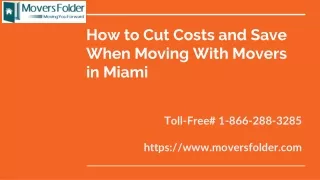 How to Cut Costs on Moving & Save With Movers in Miami