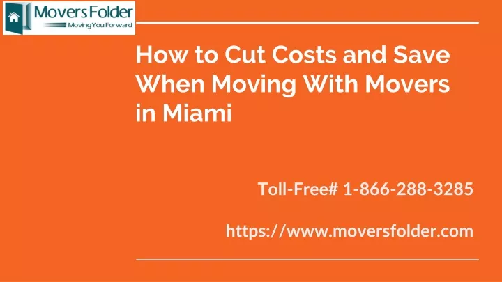 how to cut costs and save when moving with movers in miami