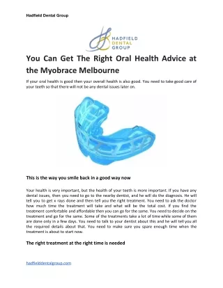 You Can Get The Right Oral Health Advice at the Myobrace Melbourne