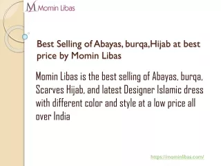 Best Selling of Abayas, burqa,Hijab at best price by Momin Libas