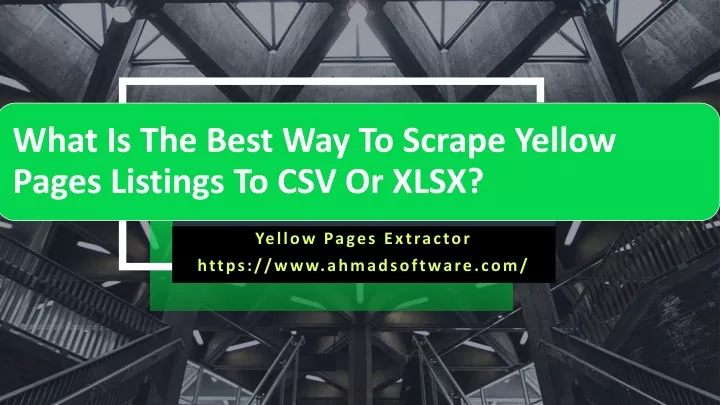 what is the best way to scrape yellow pages