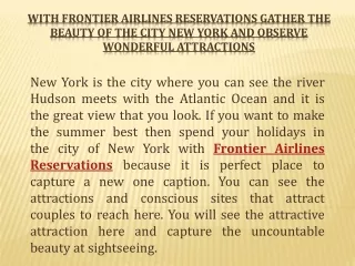 With Frontier Airlines Reservations Gather the Beauty of The City New York and Observe Wonderful Attractions