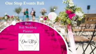 Trusted Wedding Planner and Organiser- One Stop Events Bali