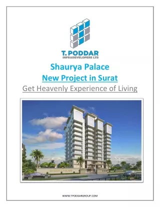 Shaurya Palace, New Project in Surat: Get Heavenly Experience of Living