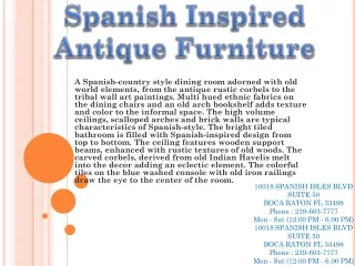 Spanish Inspired Antique Furniture