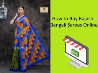 How to Buy Rajashi Bengali Sarees Online
