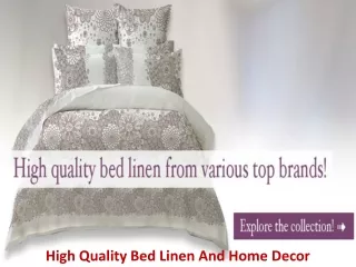 High-Quality Bed Linen And Home Decor