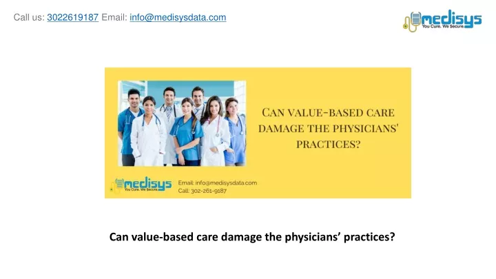 can value based care damage the physicians practices