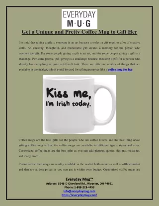 Get a Unique and Pretty Coffee Mug to Gift Her