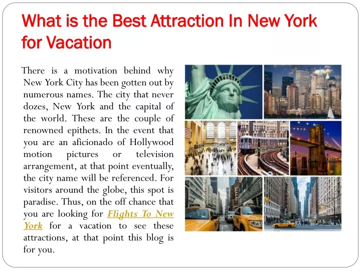 what is the best attraction in new york for vacation