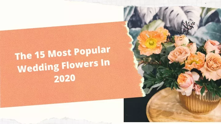 the 15 most popular wedding flowers in 2020