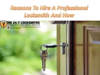 Reasons To Hire A Professional Locksmith And How