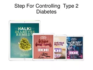 Step For Controlling  Type 2 Diabetes