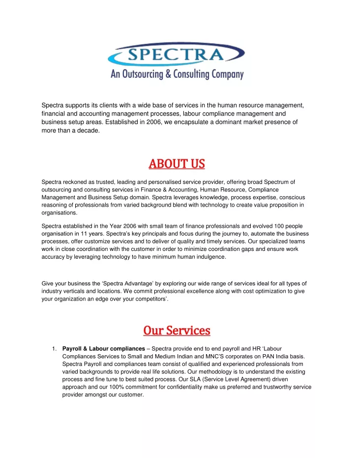 spectra supports its clients with a wide base