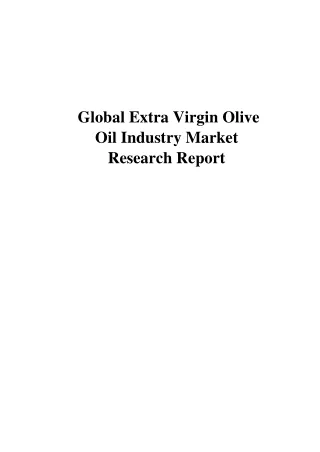 Global Extra Virgin Olive Oil Industry Market Research Report
