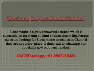 Black magic specialist in Hyderabad  91-9988959320