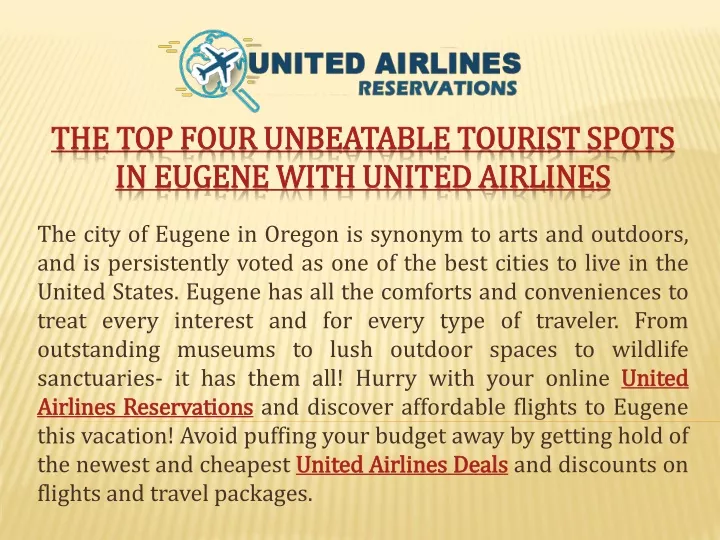 the top four unbeatable tourist spots in eugene with united airlines