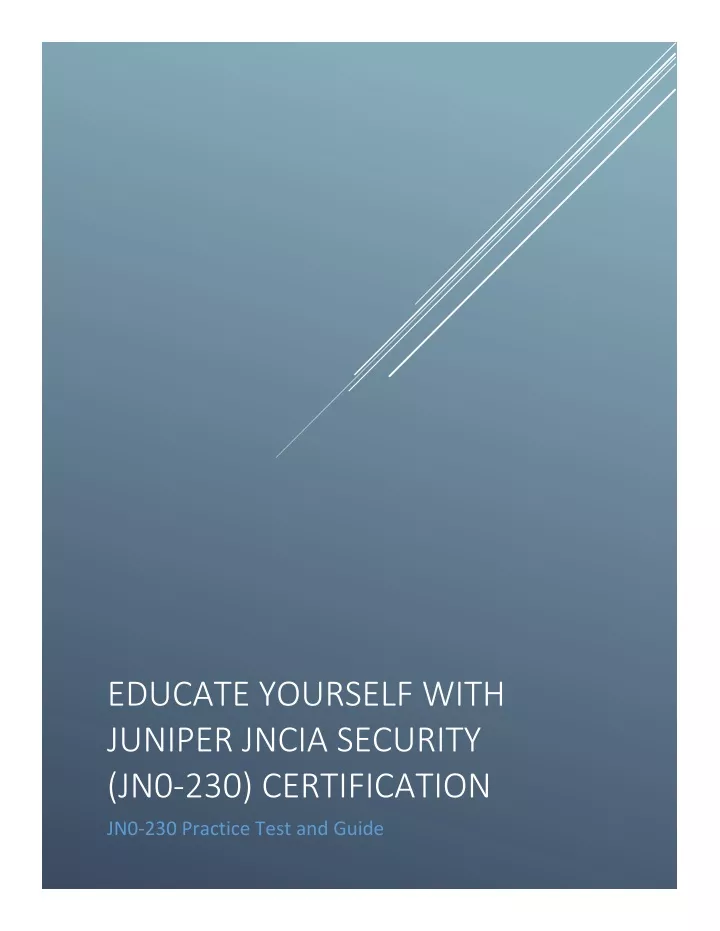 educate yourself with juniper jncia security