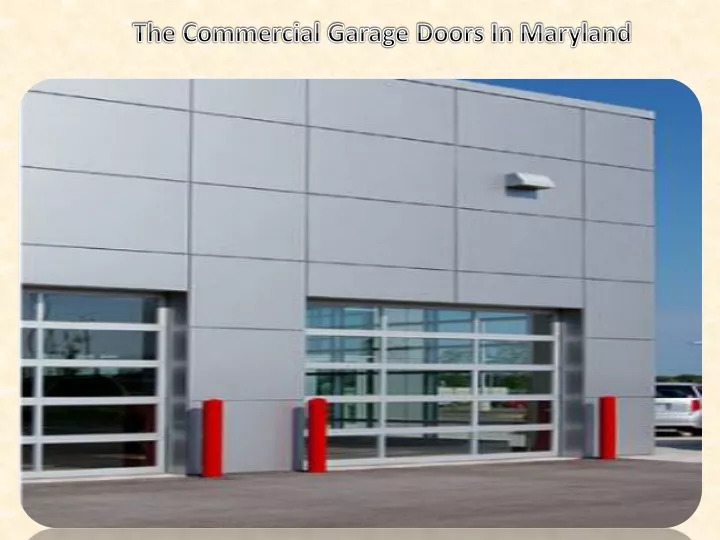 the commercial garage doors in maryland