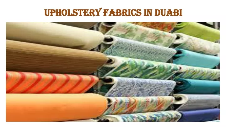 upholstery fabrics in duabi