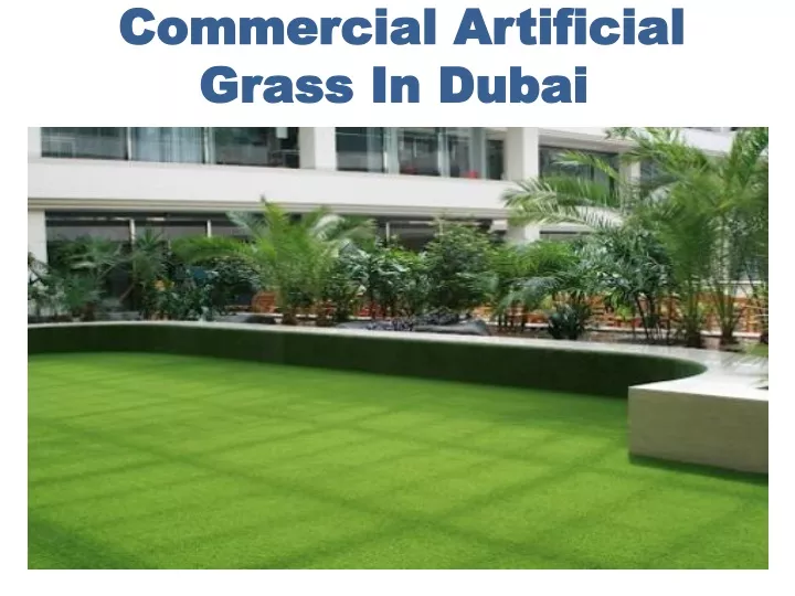 commercial artificial grass in dubai