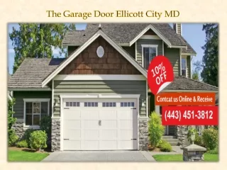 The Garage Door Ellicott City MD